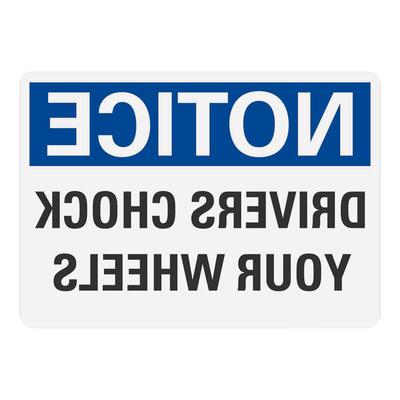 Lavex 10" x 7" Non-Reflective Adhesive Vinyl "Notice / Drivers Chock Your Wheels" Safety Label with Reverse Lettering