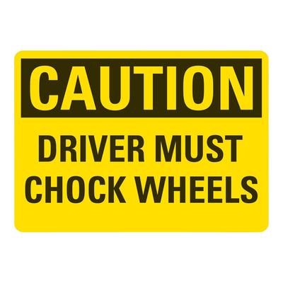 Lavex 14" x 10" Engineer-Grade Reflective Aluminum "Caution / Driver Must Chock Wheels" Safety Sign