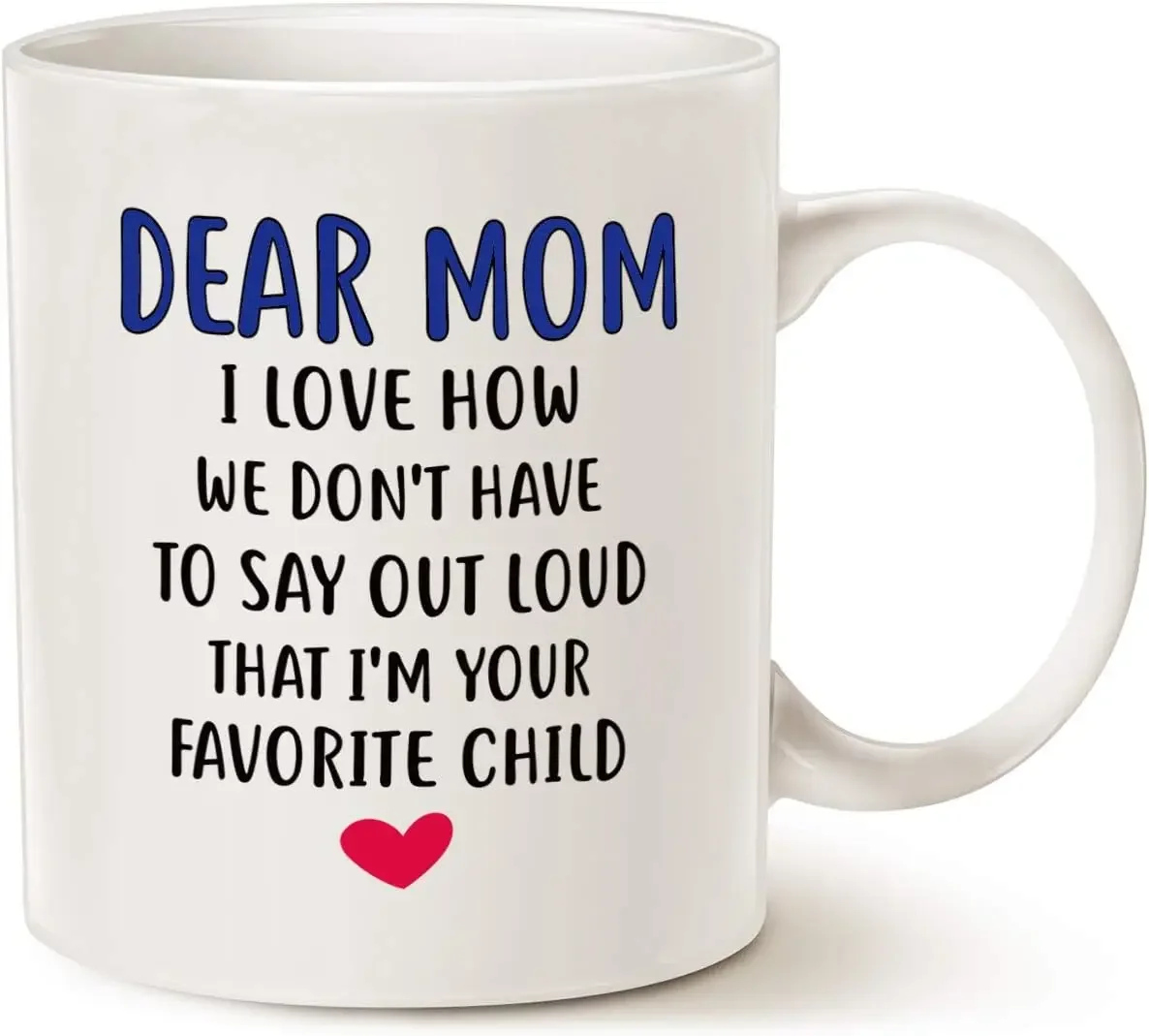 Muttertagsgeschenke, lustige Kaffeetasse für Mama, liebe Mama, ich bin Ihr Lieblings-Kind-Kaffeetasse, bestes Geburtstagsgeschenk für Mutter Image