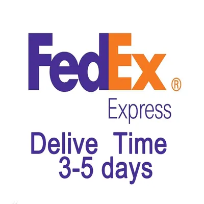 Fedex Express 25$ deliver time about th 3-5 days , NOTE : local customs clearance policies