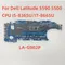 LA-G902P For Dell Latitude 5500 5590 Laptop Motherboard CPU I5-8365U I7-8665U DDR4 CN-0JCXDY 100%