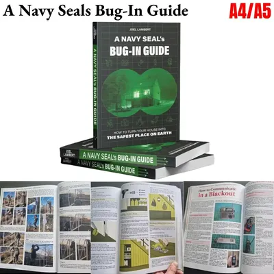 A Navy Seals Bug-In Guide UItimate Guide To Survive How to Turn Your House into the Safest Place on