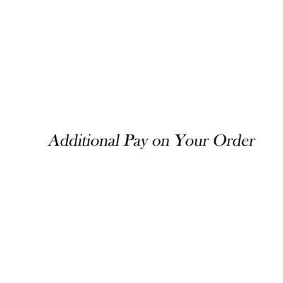 Additional payment of your order