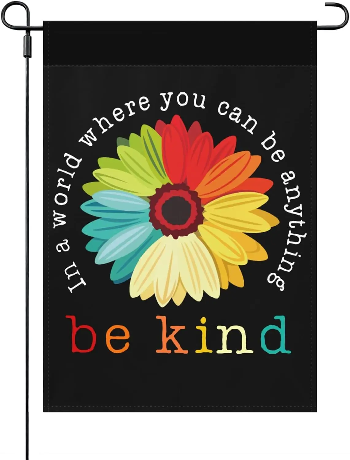 In A World Where You Can Be Anything Be Kind Garden Flag Retro Garden Flags For Camping,Funny Garden Flag 12