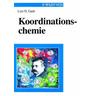 Koordinationschemie - Lutz H. Gade
