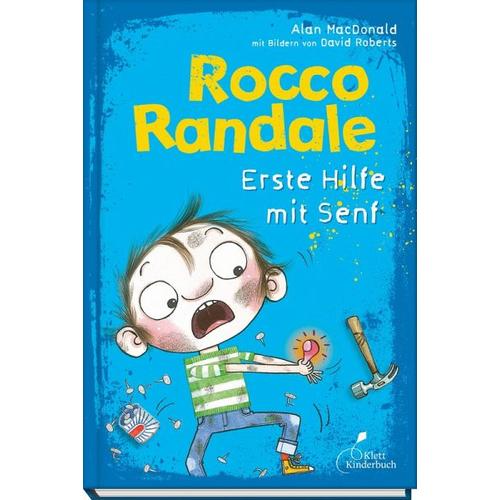 Erste Hilfe mit Senf / Rocco Randale Bd.9 - Alan Macdonald, Alan MacDonald