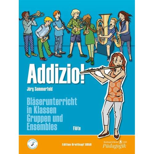 Addizio! Schülerheft Flöte - Jörg Sommerfeld