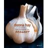 Von Einfach zu Brillant - Donna Hay