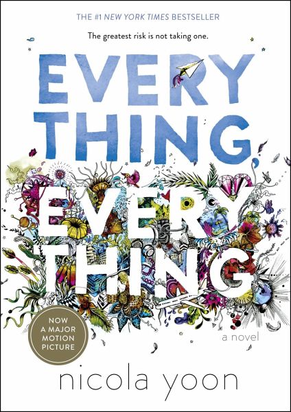 Everything, Everything - Nicola Yoon