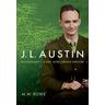 J. L. Austin - Honorary Researcher Rowe, M. W. (Honorary Researcher in Philosophy