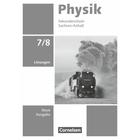 Physik 7./8. Schuljahr. Sachsen-Anhalt - Lösungen zum Schulbuch