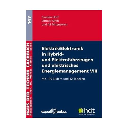 Elektrik/Elektronik in Hybrid- und Elektrofahrzeugen und elektrisches Energiemanagement - Carsten Mitarbeit:Hoff, Ottmar Sirch