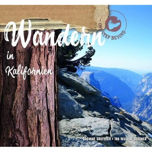 Wandern in Kalifornien - Dagmar Grutzeck