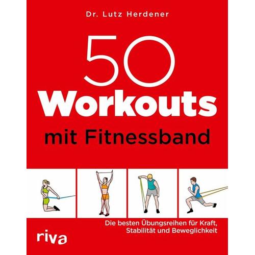 50 Workouts mit Fitnessband - Lutz Herdener