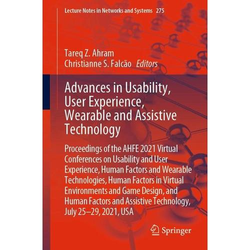 Advances in Usability, User Experience, Wearable and Assistive Technology - Tareq Z. Herausgegeben:Ahram, Christianne S. Falcão