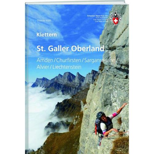 Klettern St. Galler Oberland - Thomas Wälti