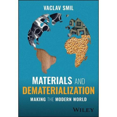 Materials and Dematerialization - Canada) Smil, Vaclav (University of Manitoba, Winnipeg