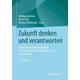 Zukunft denken und verantworten - Wolfgang Herausgegeben:Roters, Horst Gräf, Hellmut Wollmann