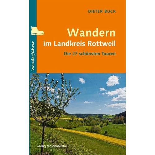 Wandern im Landkreis Rottweil - Dieter Buck