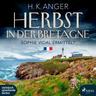 Herbst in der Bretagne - H. K. Anger