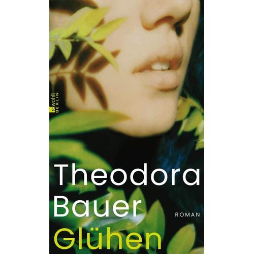 Glühen - Theodora Bauer