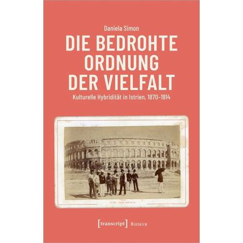 Die bedrohte Ordnung der Vielfalt - Daniela Simon