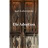 Die Adoption - Karl Lubomirski