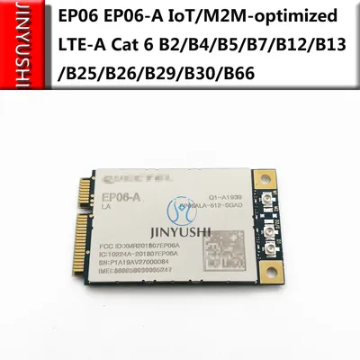 Quectel EP06-A EP06 CAT6 modem IoT/M2M-optimized LTE-A Cat 6 B2/B4/B5/B7/B12/B13/B25/B26/B29/B30/B66