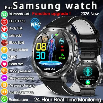2025 For Samsung New High-end Laser Detection Smart Watch Men ECG Uric Acid Precise Blood Pressure Body Analysis Health Watches