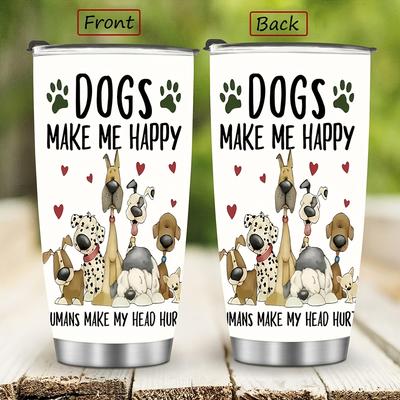 "TEMU 1pc 20oz Stainless Steel Insulated Tumbler With Lid And Straw, "dogs Happy" Design, Travel Mug For Coffee, Outdoor Sports, Fitness, Car, Travel, Camp, School, Office" Image