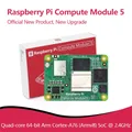 Modulo di elaborazione Raspberry Pi CM5 5 16 GB di RAM BCM2712 CM5016000 CM5116000 CM5116064 CM5016016 CM5016032 CM5016064