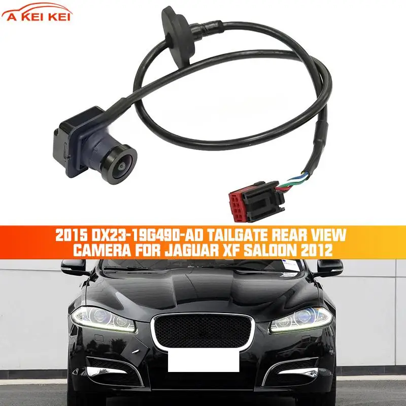 Für Jaguar XF Saloon 2012-2015 Auto Parkplatz Kamera Rückfahr Kamera Rückansicht Sicherheit Auto Hinten Rückfahr Kamera DX23-19G490-AD Image