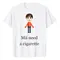 Mii Need A Cigarette T-Shirt Humor Funny Men