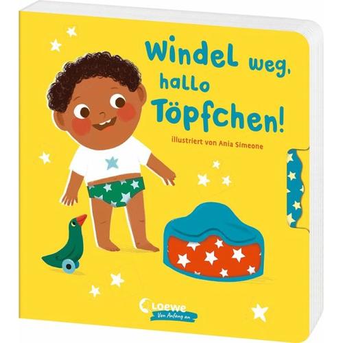 Windel weg, hallo Töpfchen! - Ania Illustration:Simeone