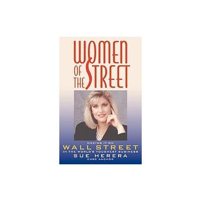 Women of the Street by Sue Herera (Paperback - Reprint)