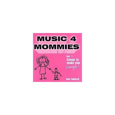 Music 4 Mommies 01: Songs To... [3/21] *