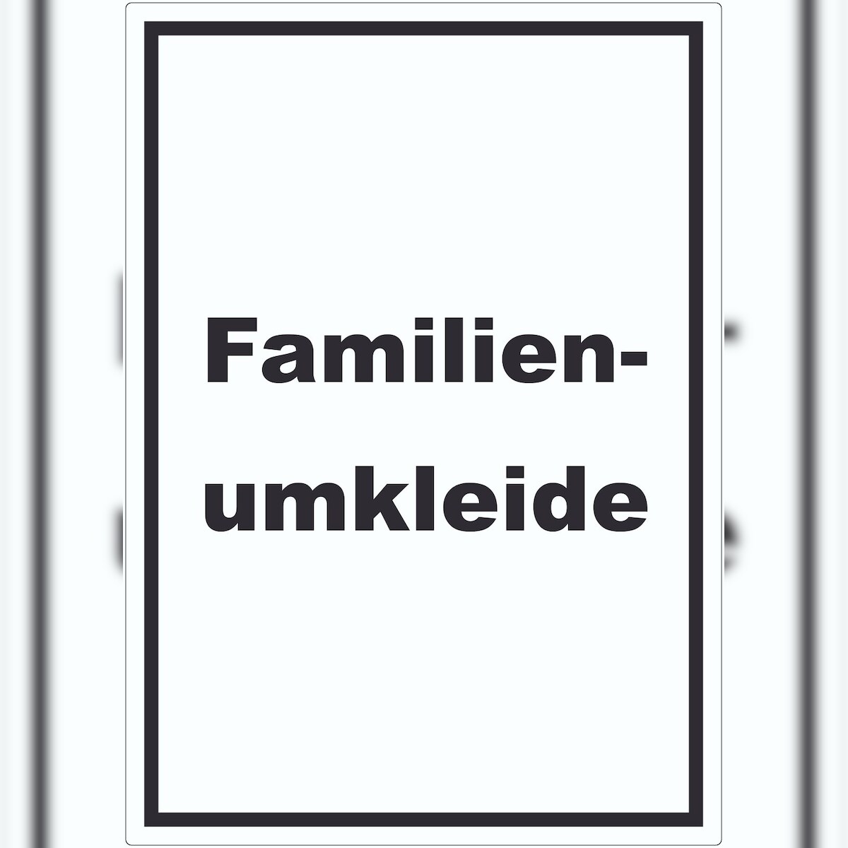 HB-Druck Familienumkleide Aufkleber mit Text hochkant A0 (841x1189mm) Image
