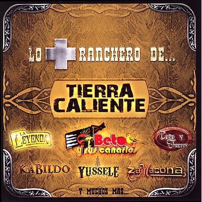 Lo Mas Ranchero de Tierra Caliente by Various Artists (CD - 04/25/2006)