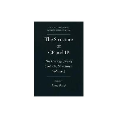 The Structure of CP and Ip by Luigi Rizzi (Paperback - Oxford Univ Pr on Demand)