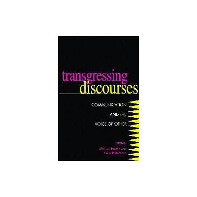 Transgressing Discourses by Michael Huspek (Paperback - State Univ of New York Pr)