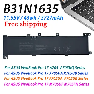 B31N1635 Laptop Battery For ASUS VivoBook Pro 17 A705 X705UA F705UA N705U R702UF R702UB R702NC M705UF P1700UA 0B200-02560100