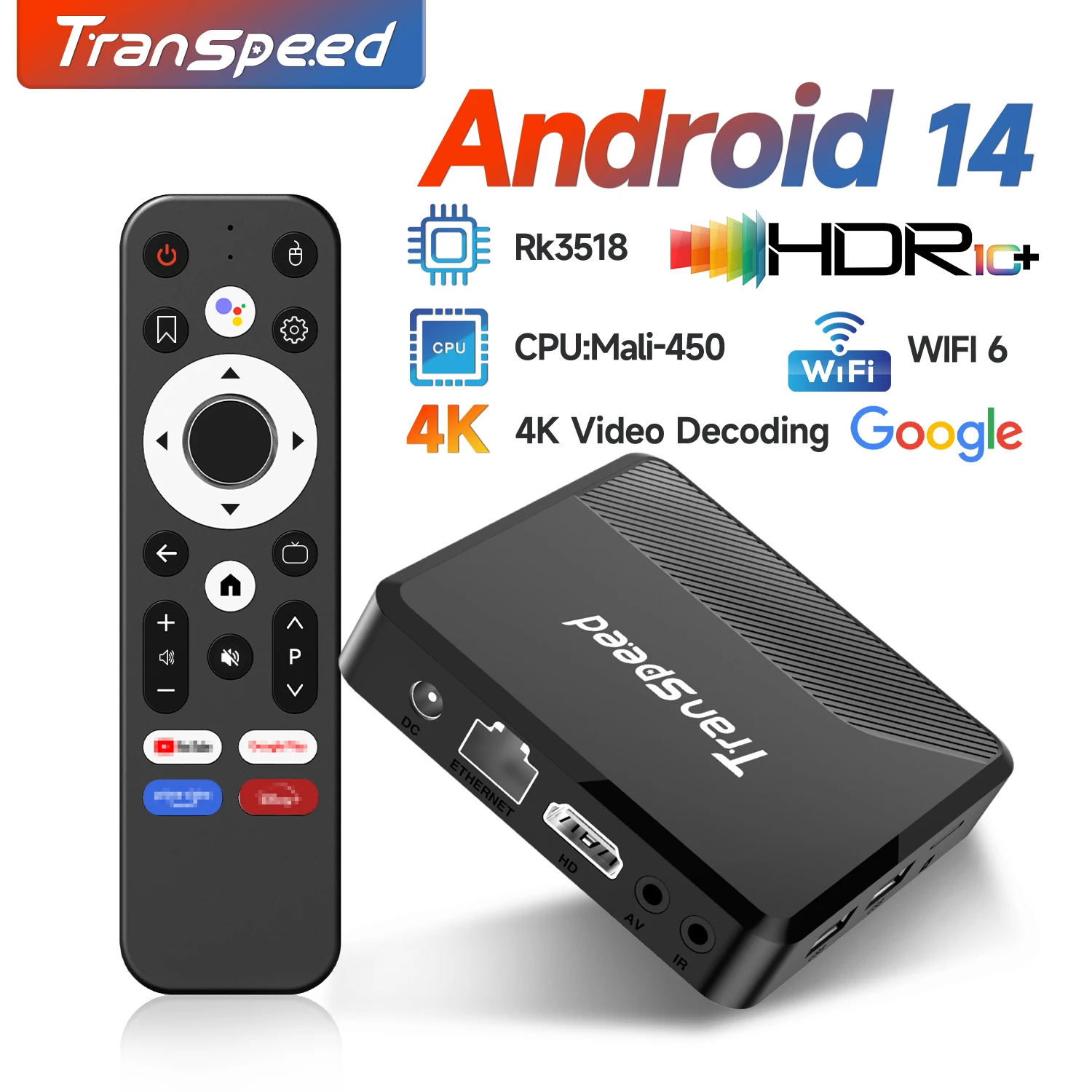 Transpeed Android 14 4K HDR10 + TV Box RK3518 double Wifi6 BT5.0 décodeur décodeur lecteur multimédia avec Assistant vocal Google