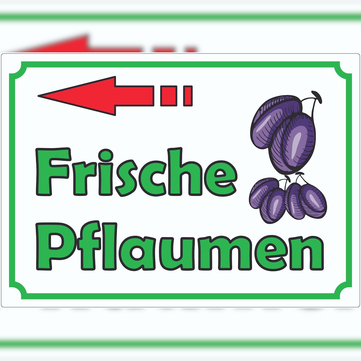 HB-Druck Werbeaufkleber Aufkleber Frische Pflaumen mit Pfeil nach links A2 (420x594mm) Image