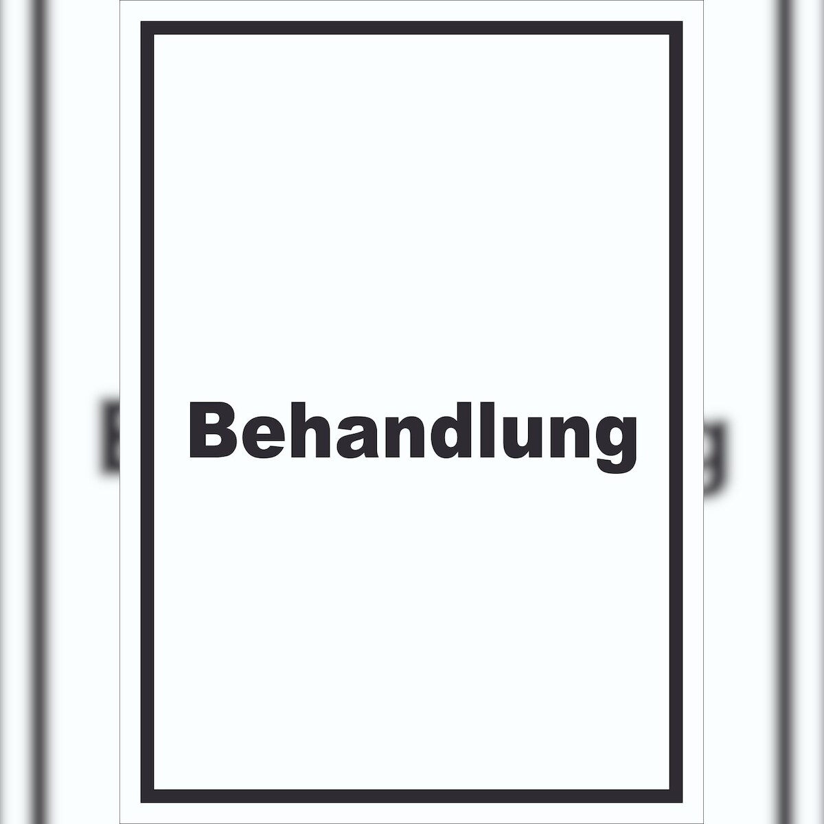 HB-Druck Behandlung Schild mit Text Behandlungsraum hochkant A1 (594x841mm) Image