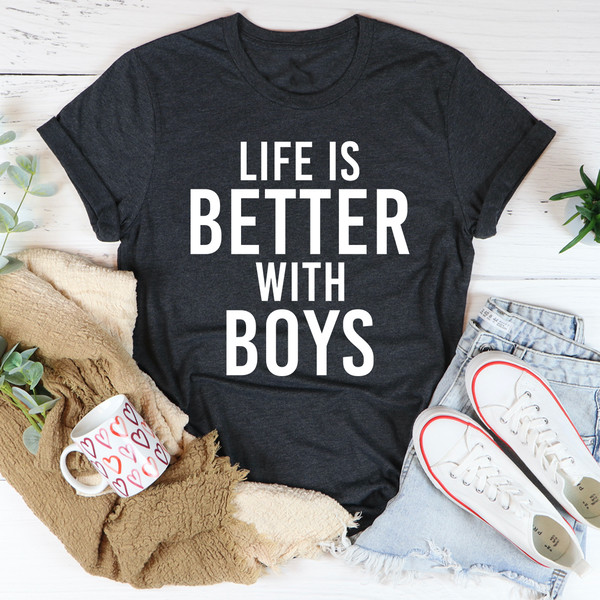 Life Is Better With Boys Tee Pink 2XL
