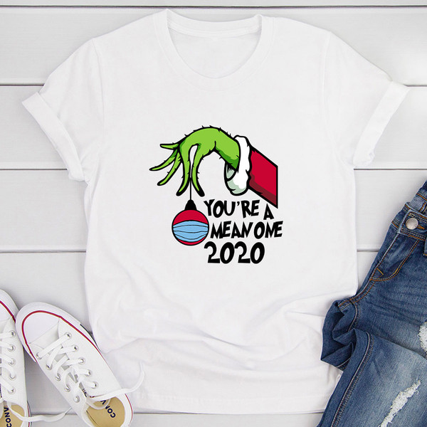 You're Mean One 2020 T Shirt White 2XL