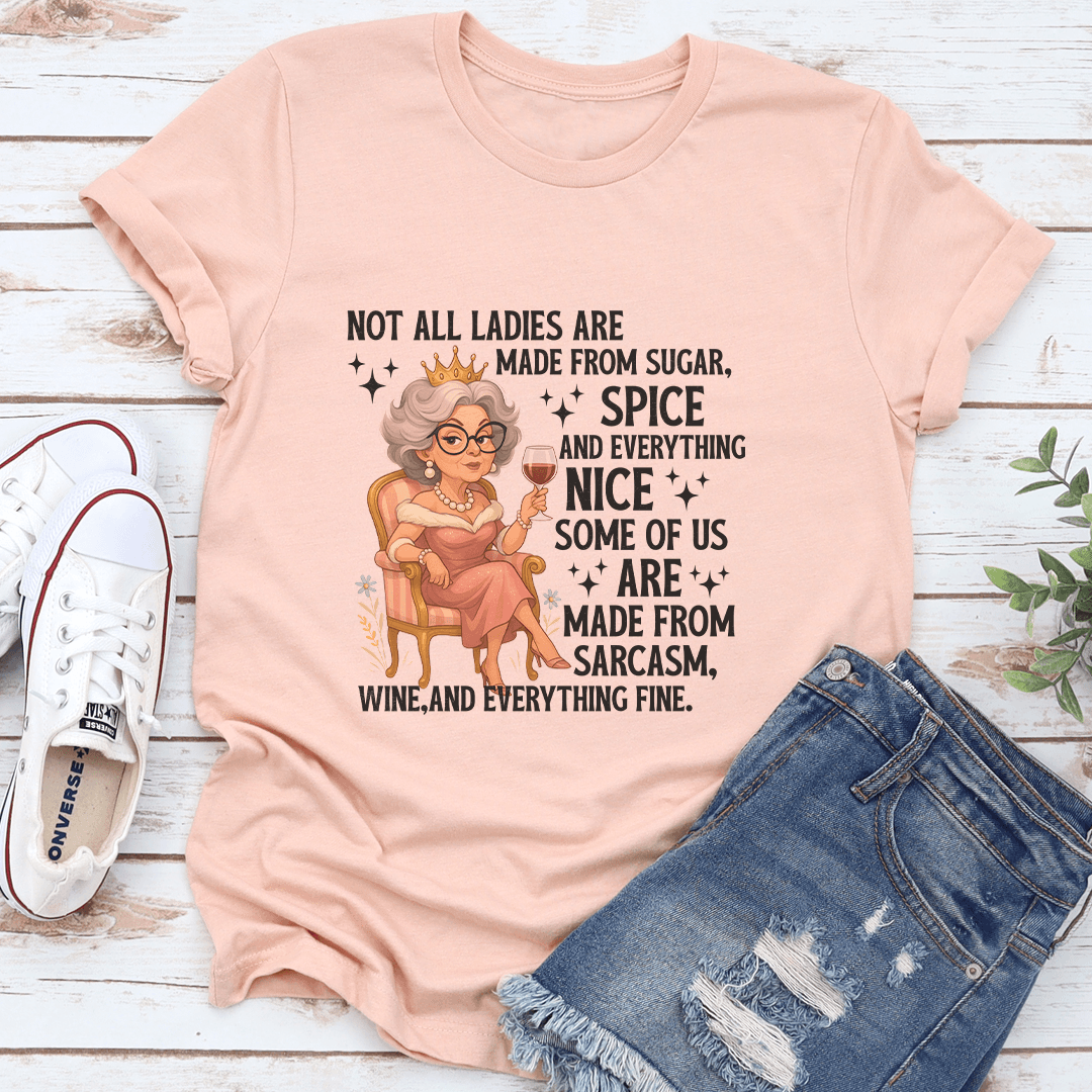 Not All Ladies Are Made From Sugar Spice And Everything Nice Tee XL Heather Prism Peach