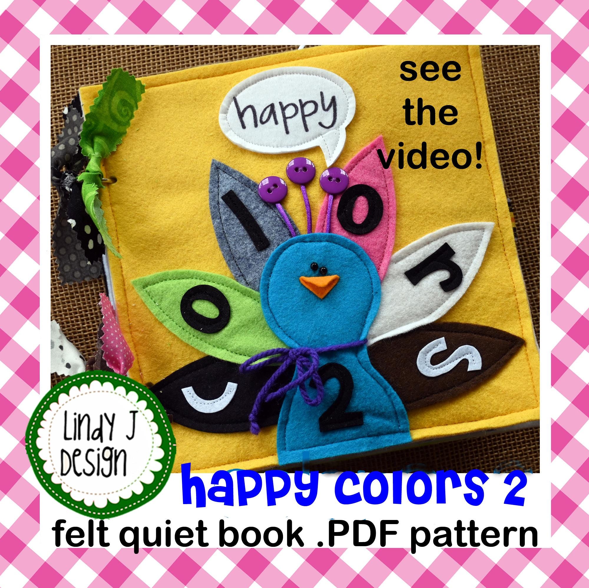 Happy COLORS 2 Quiet BOOK PDF Pattern Felt Activity Book Instructions Busy Book Sewing Pattern Shapes Book Pdf Feltro Morbido Giocattolo da Viaggio Pa