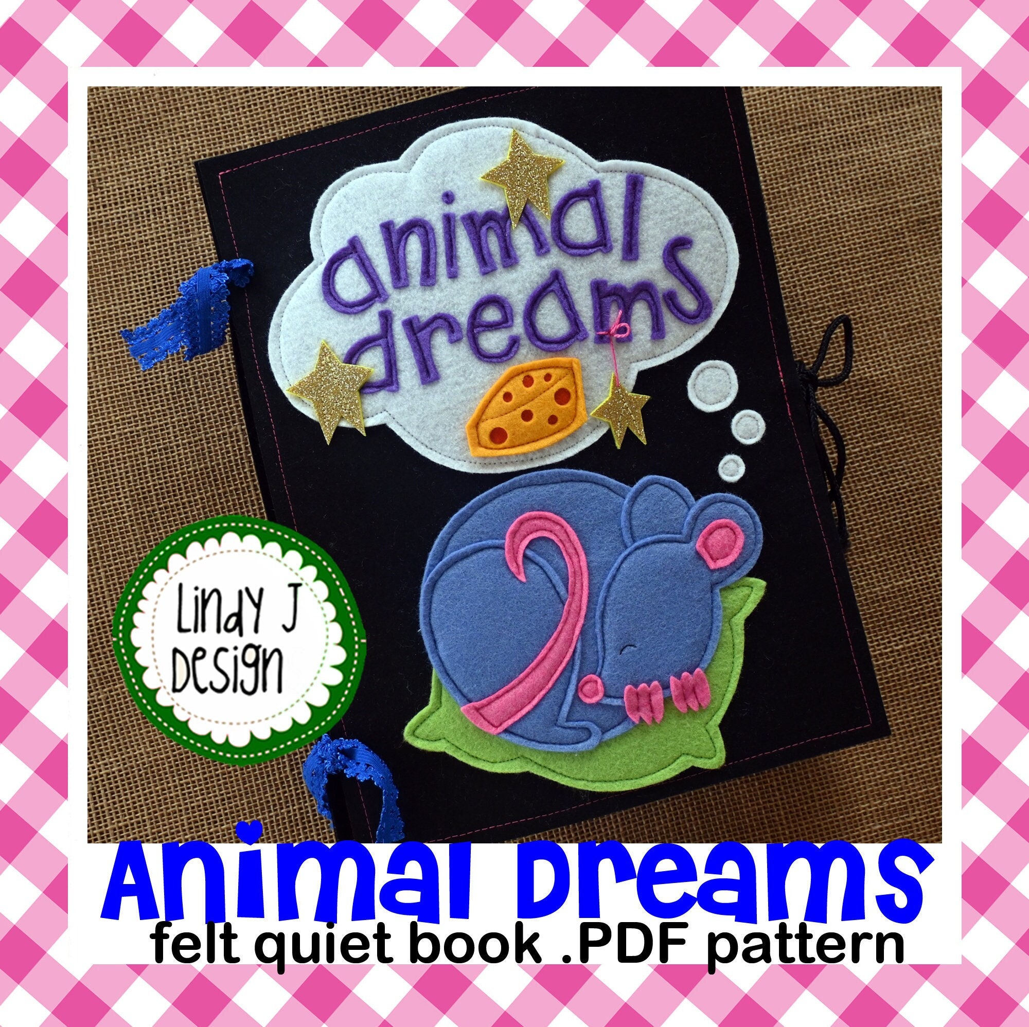ANIMAL Dreams Felt Quiet Book PDF PATTERN Animal Busy Book Pattern Instructions Animal Activity Book Pattern Animal Felt Quiet Book Interactive Pdf