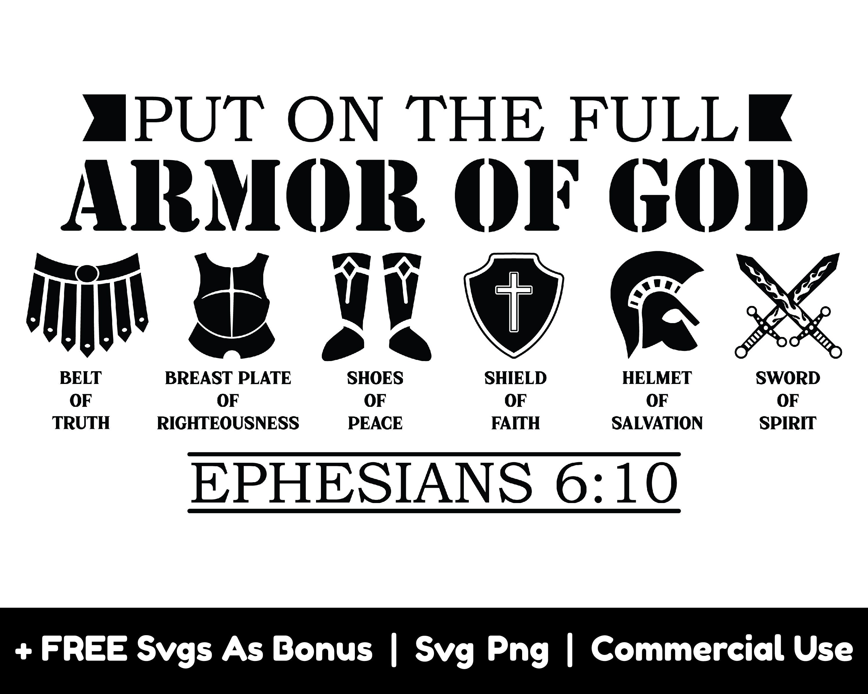 Indossa l'armatura completa di Dio Svg, Efesini 6:10 Svg, Christian Svg, Christian Shirt Design Svg Regalo religioso Svg